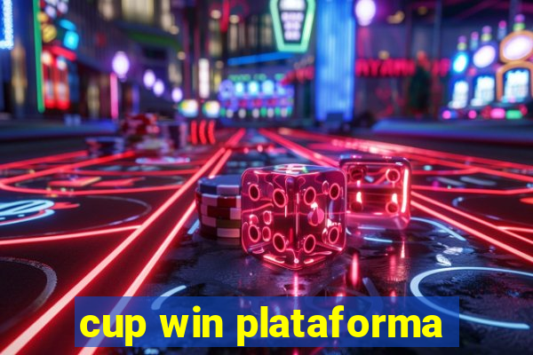 cup win plataforma